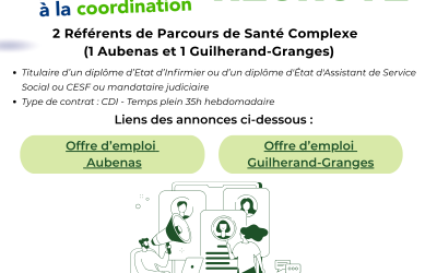 🚀 Le DAC Ardèche recrute 2 Référent.es de Parcours Complexe !